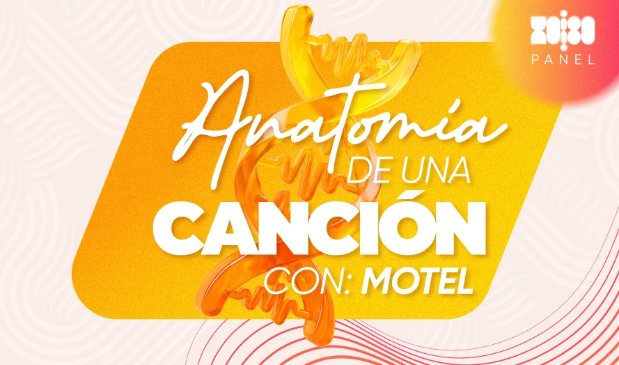 Anatomía de una canción con: Motel